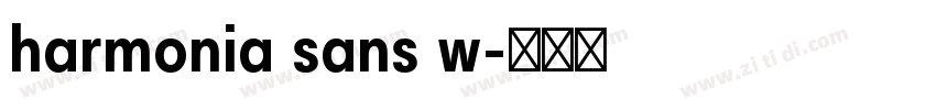 harmonia sans w字体转换